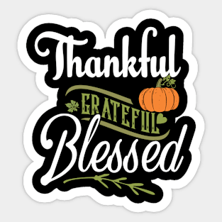 Thankful Grateful Blessed Sticker